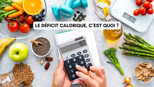 Le déficit calorique, c'est quoi ?